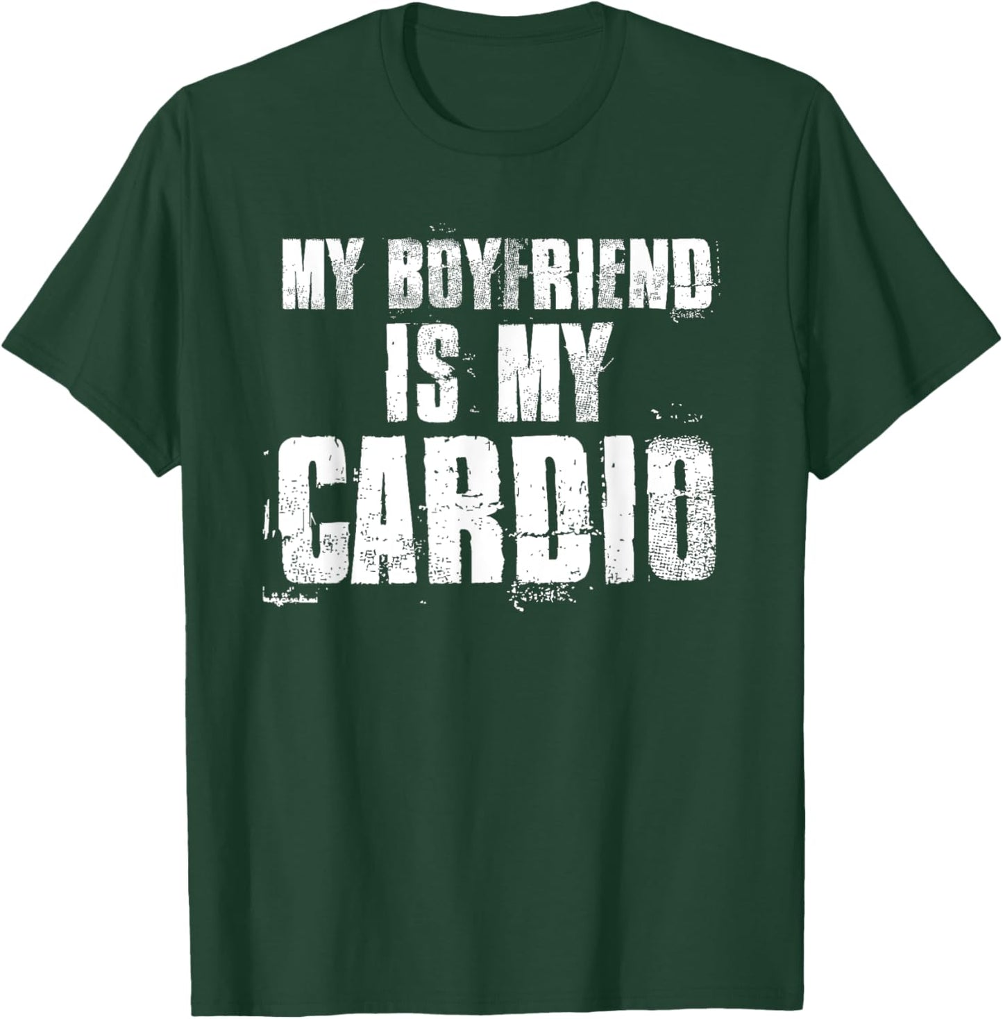 My Boyfriend Is My Cardio Black Women's Modern Funny Workout T-Shirt - T-Shirt | Forest