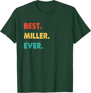 Miller Profession Retro Best Miller Ever T-Shirt - T-Shirt | Forest