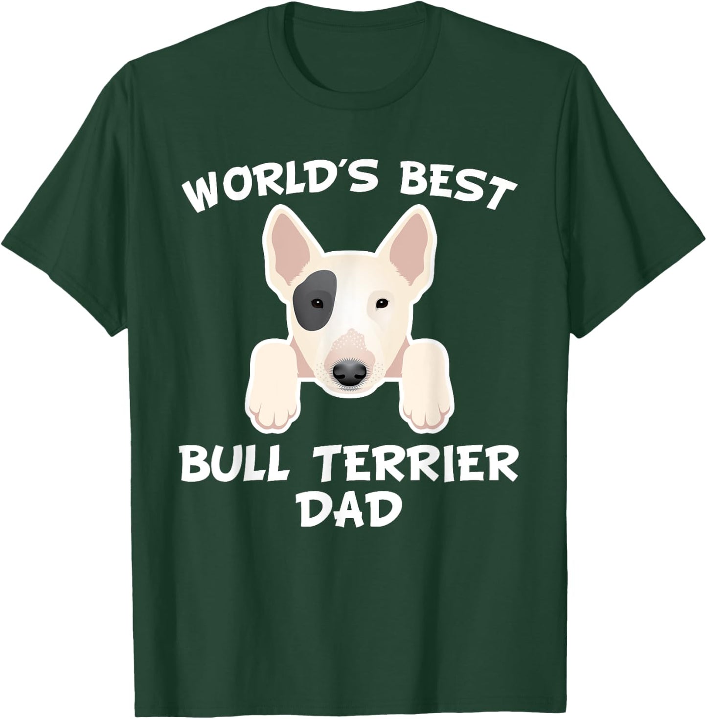 World's Best Bull Terrier Dad Dog Owner Men T-Shirt - T-Shirt | Forest