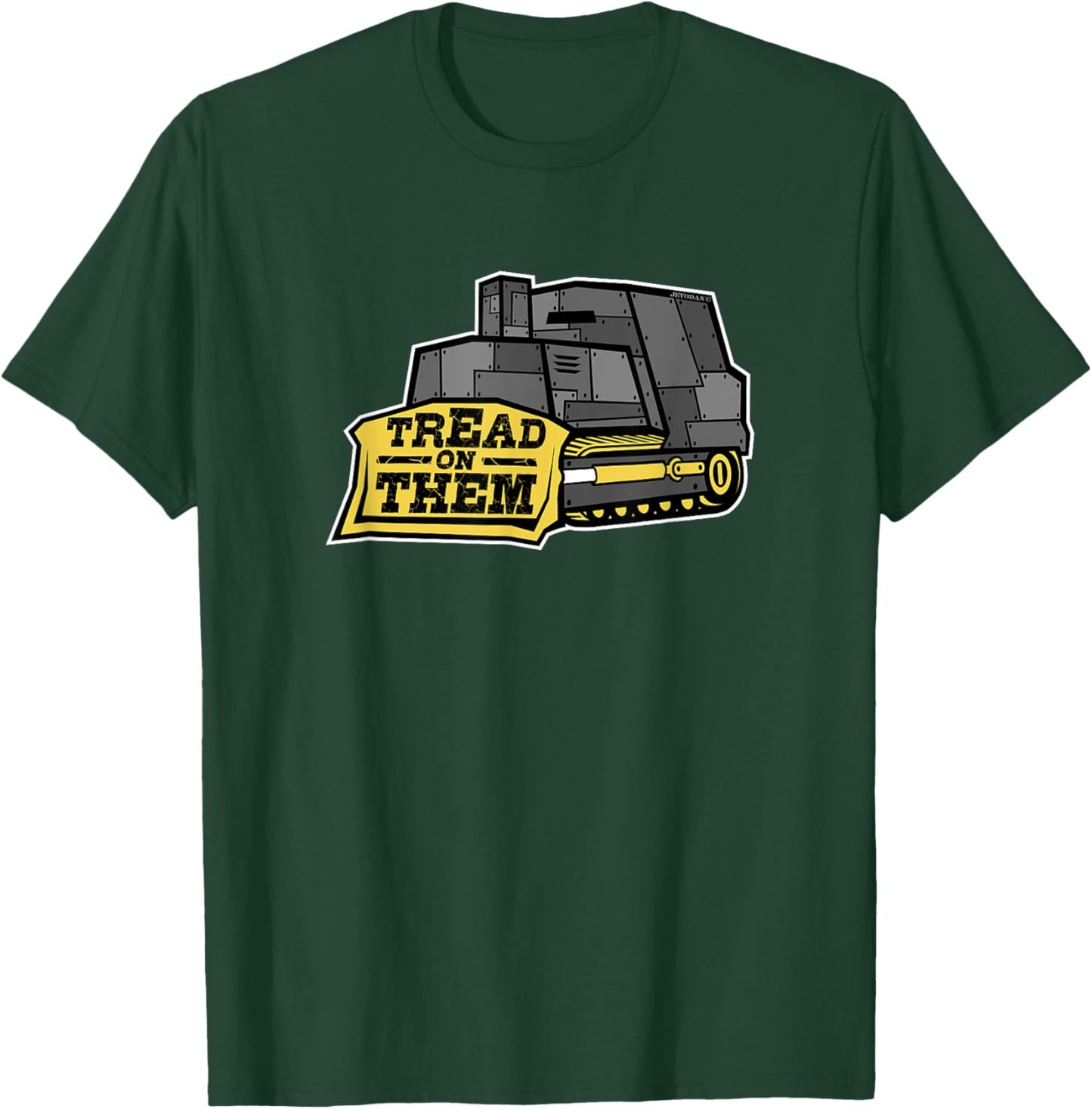 TREAD ON THEM by JEVODAN T-Shirt - T-Shirt | Forest