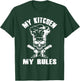 My Kitchen My Rules - Funny Skull Chef Hat Restaurant Chef T-Shirt - T-Shirt | Forest