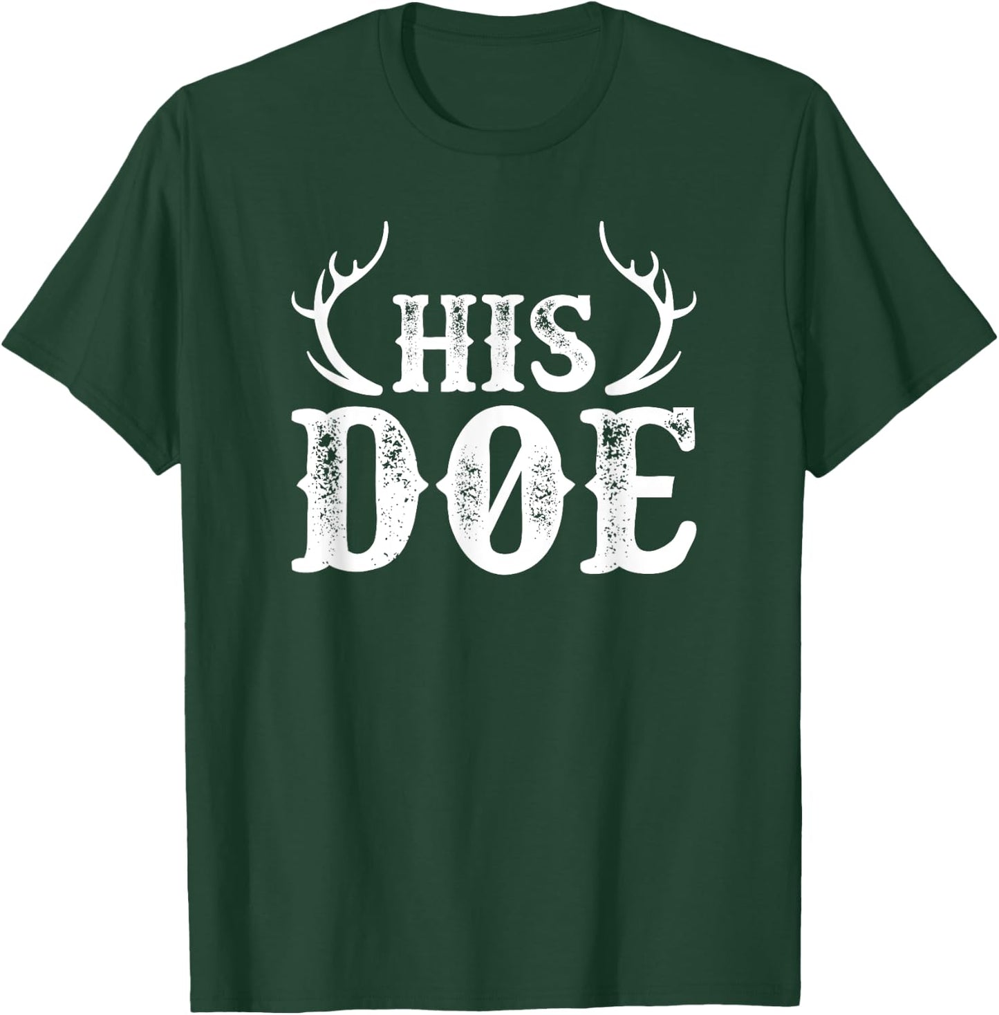 His Doe Her Buck Couples Cute Country Southern T-Shirt - T-Shirt | Forest