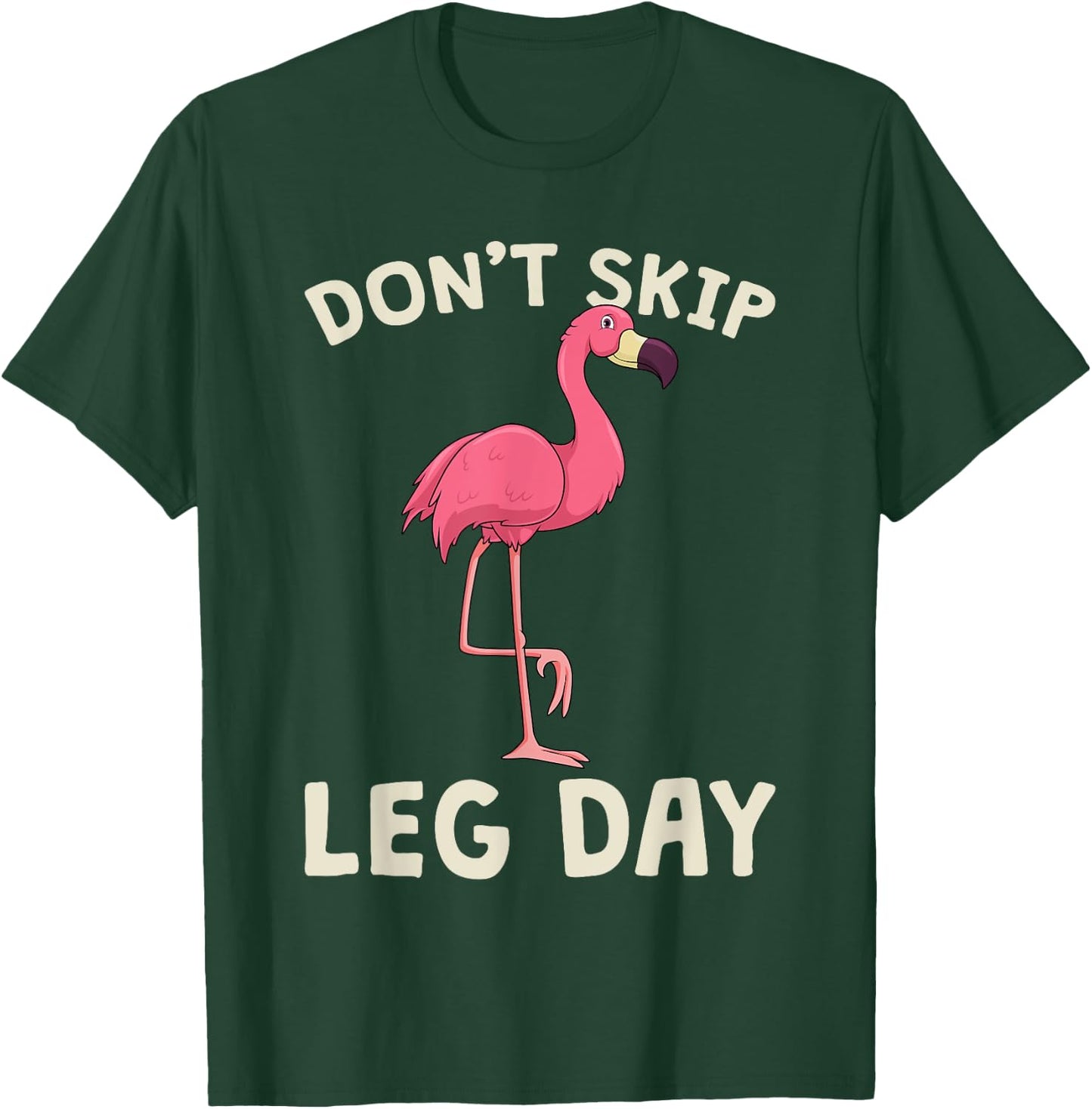 Pink Flamingo Workout Shirt Don't Skip Leg Day Gym Fitness T-Shirt - T-Shirt | Forest