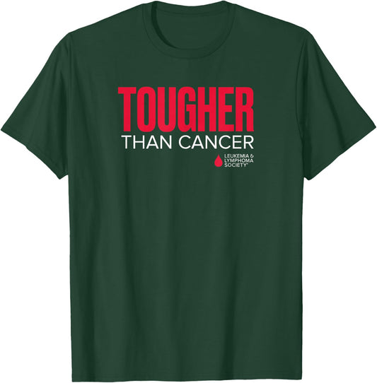 LLS - Tougher Than Cancer - T Shirt T-Shirt - T-Shirt | Forest