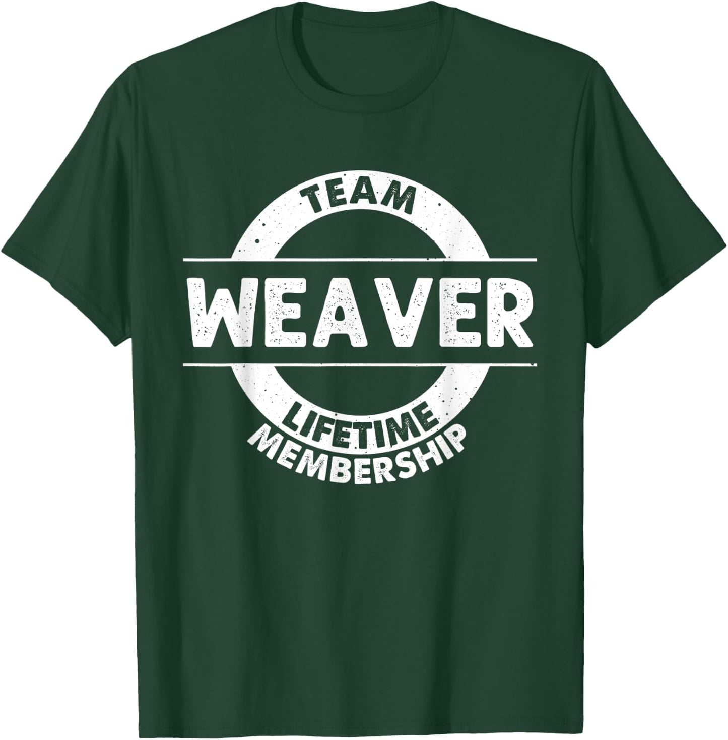 WEAVER Gift Funny Surname Family Tree Birthday Reunion Idea T-Shirt - T-Shirt | Forest