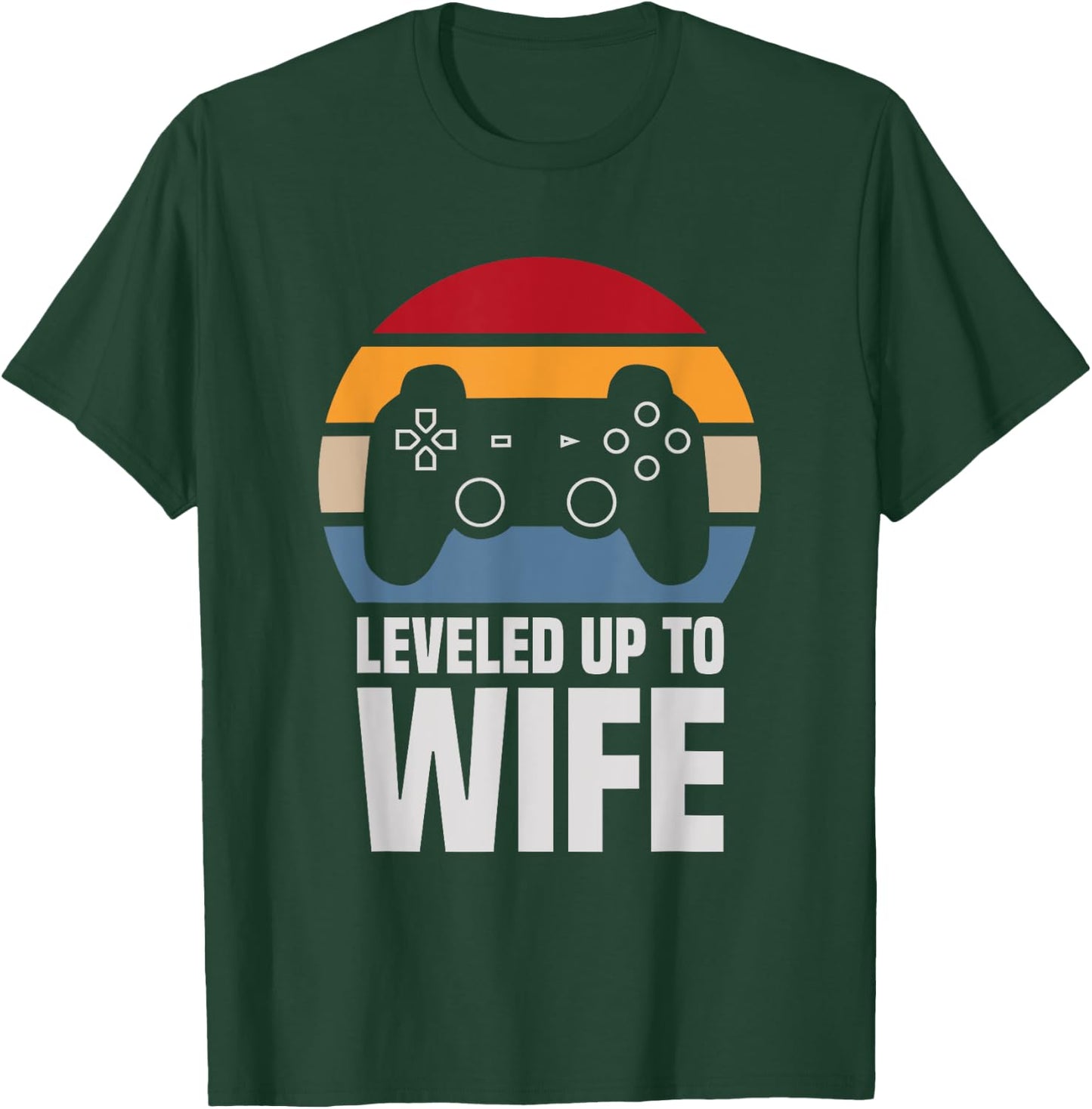 Leveled Up To Wife Gifts Newly Married Couple T-Shirt - T-Shirt | Forest