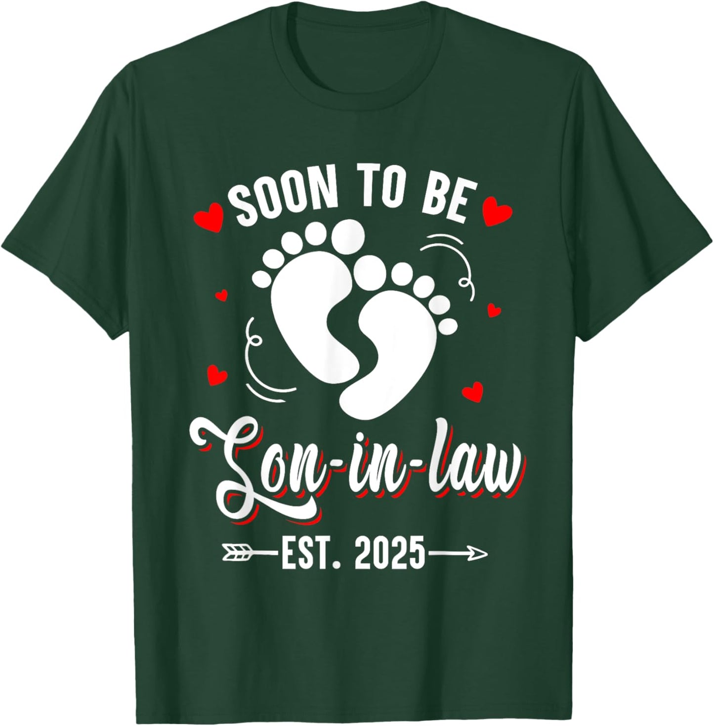 Soon To Be Son-in-law Est 2025 Promoted To Mom Mother Day T-Shirt - T-Shirt | Forest