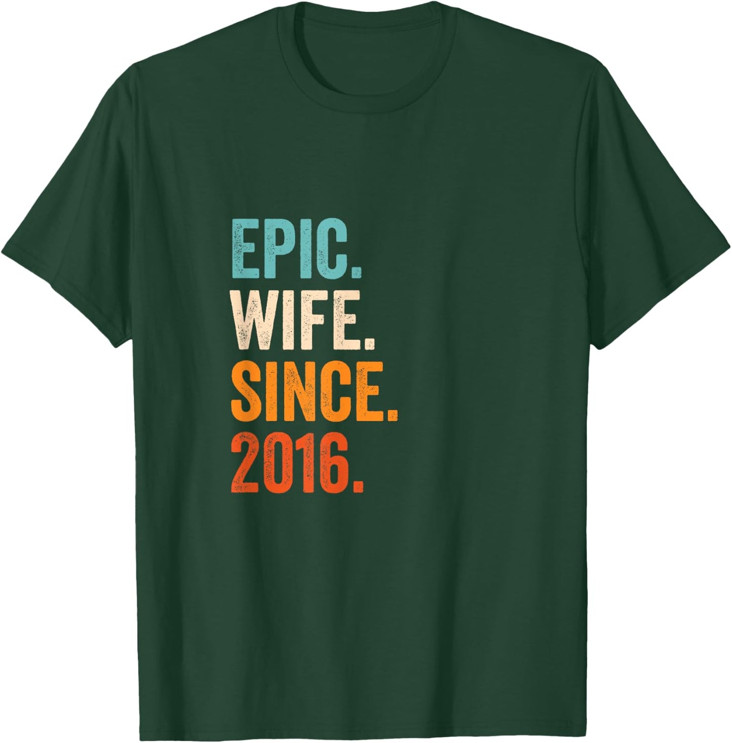 Epic Wife Since 2016 | 9th wedding anniversary 9 years T-Shirt - T-Shirt | Forest