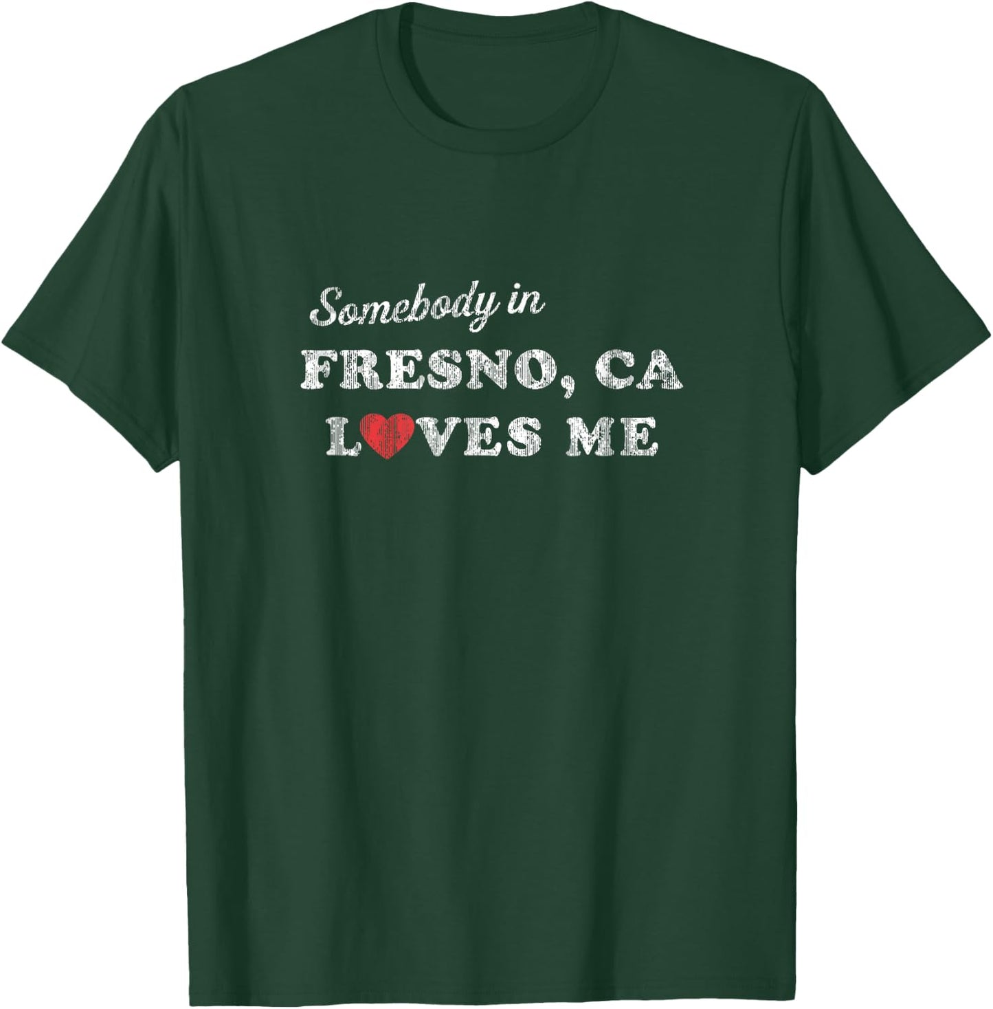 Fresno California CA Retro 70's Gift of Love T-Shirt - T-Shirt | Forest