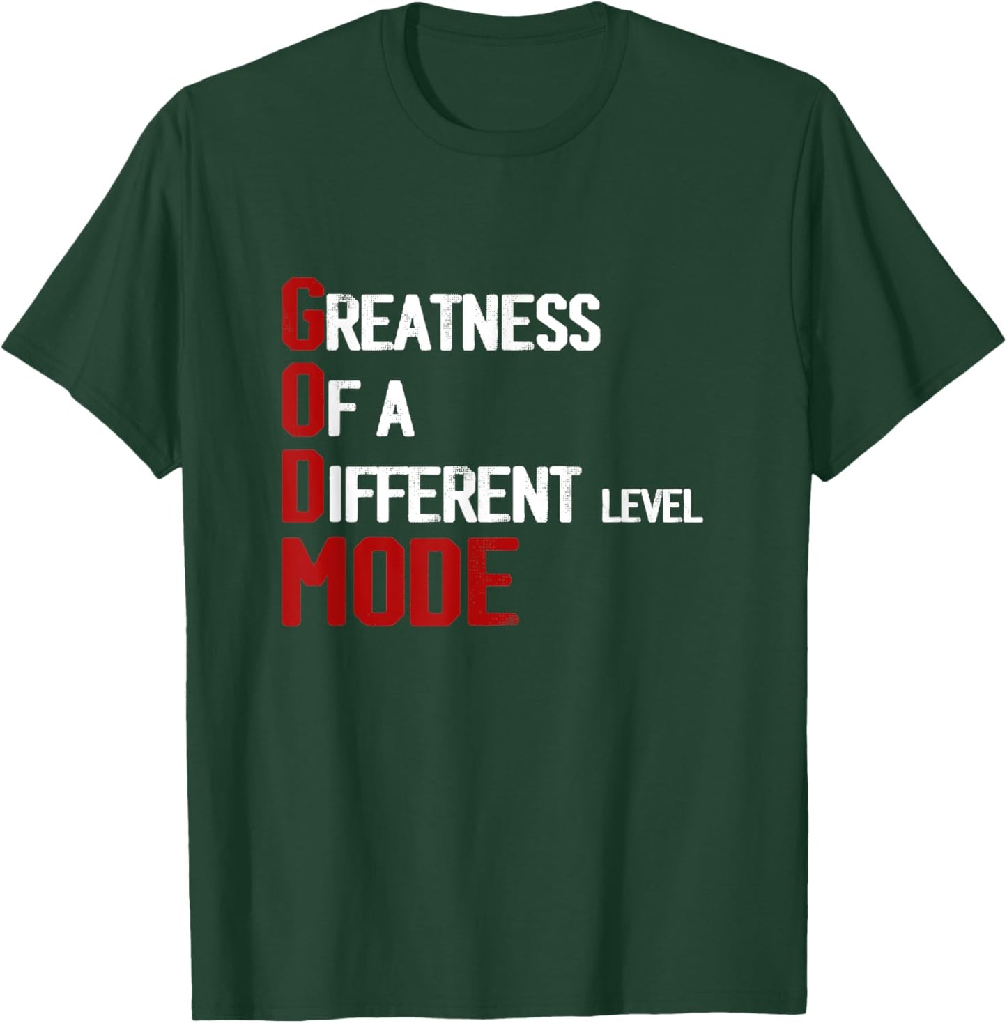 God Mode Greatness Of A Different Level Head Of-The Table T-Shirt - T-Shirt | Forest