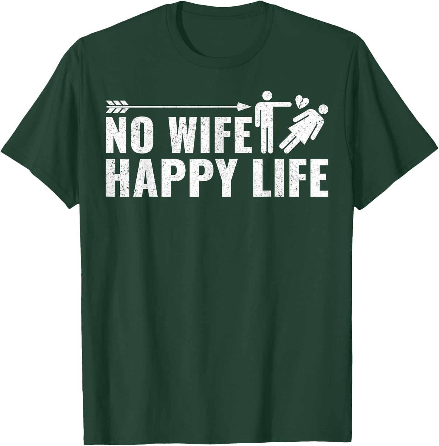 Divorcee Men Divorce Party Gifts - Funny No Wife Happy Life T-Shirt - T-Shirt | Forest