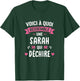 Woman Humour Personalised Gift Sarah Qui Déchire , Black, Female X-Small T-Shirt - T-Shirt | Forest