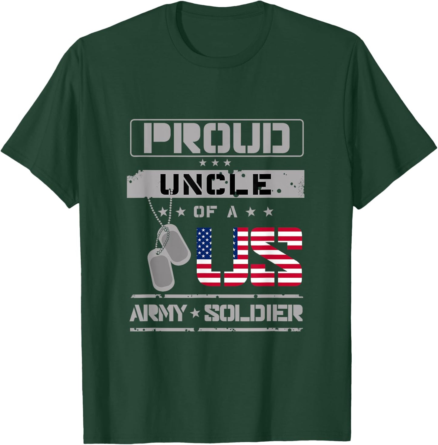 Proud Uncle of a US Army Soldier T-Shirt - T-Shirt | Forest