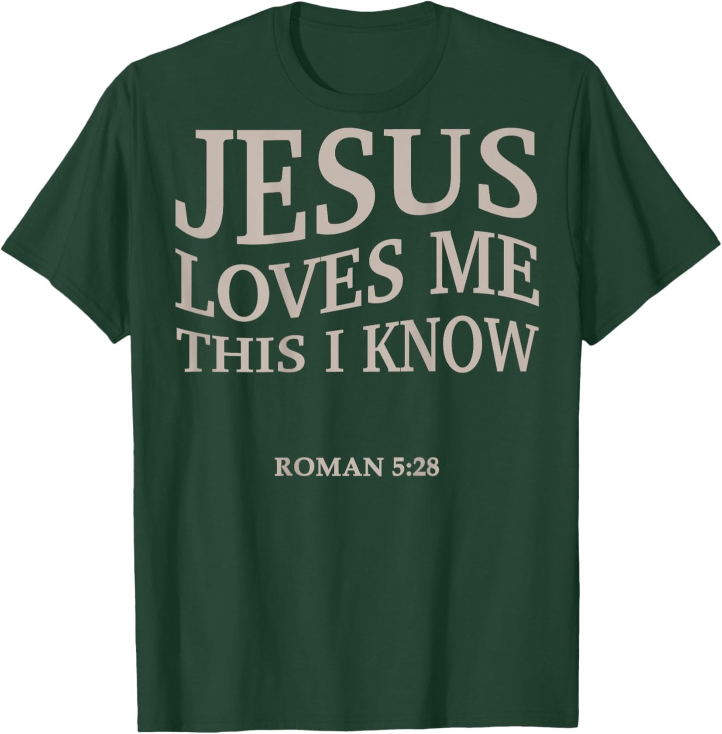 Men Jesus Love Me This I Know Christian Girl Boy Toddler God T-Shirt - T-Shirt | Forest