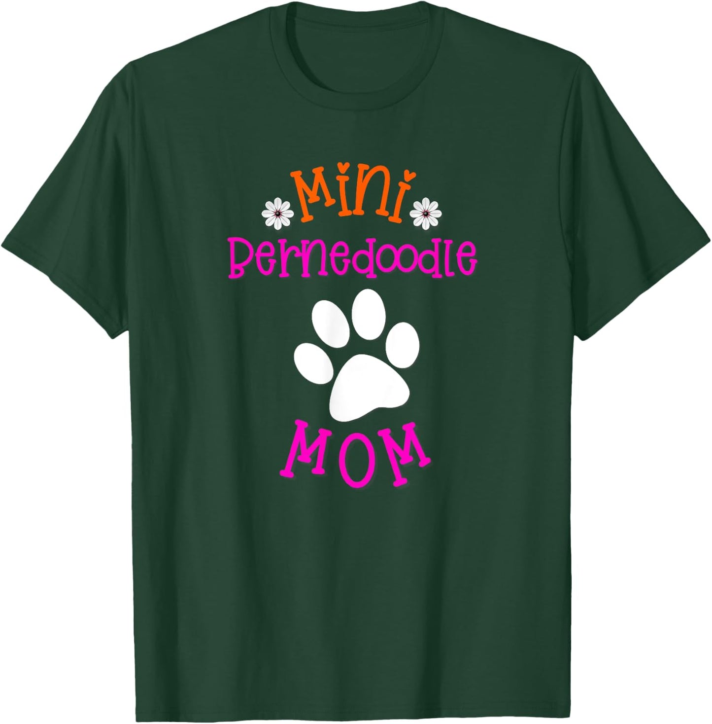Mini Bernedoodle Mom T-Shirt - T-Shirt | Forest