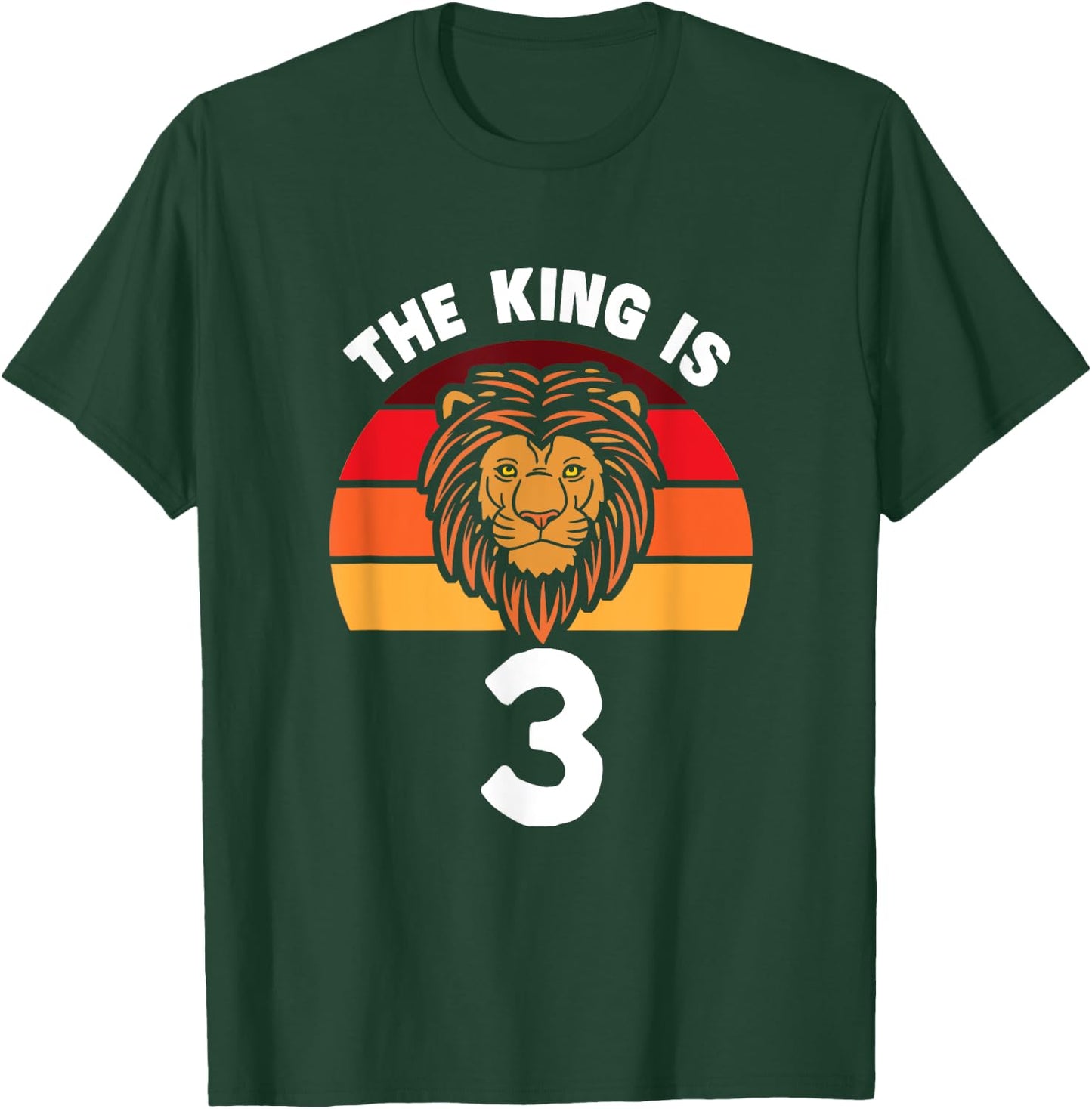 The King Is 3 Animal Themed Lion 3rd Birthday Party Apparel T-Shirt - T-Shirt | Forest