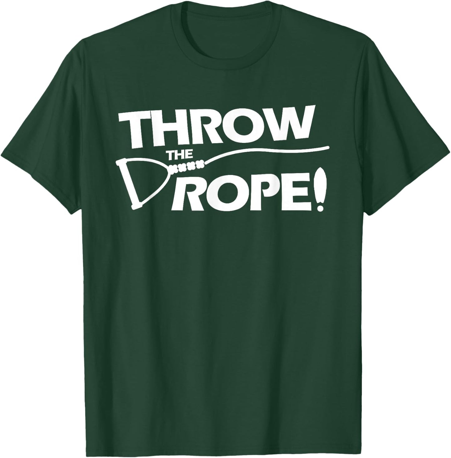Throw the Rope! Wake Surf Boating Shirt T-Shirt - T-Shirt | Forest