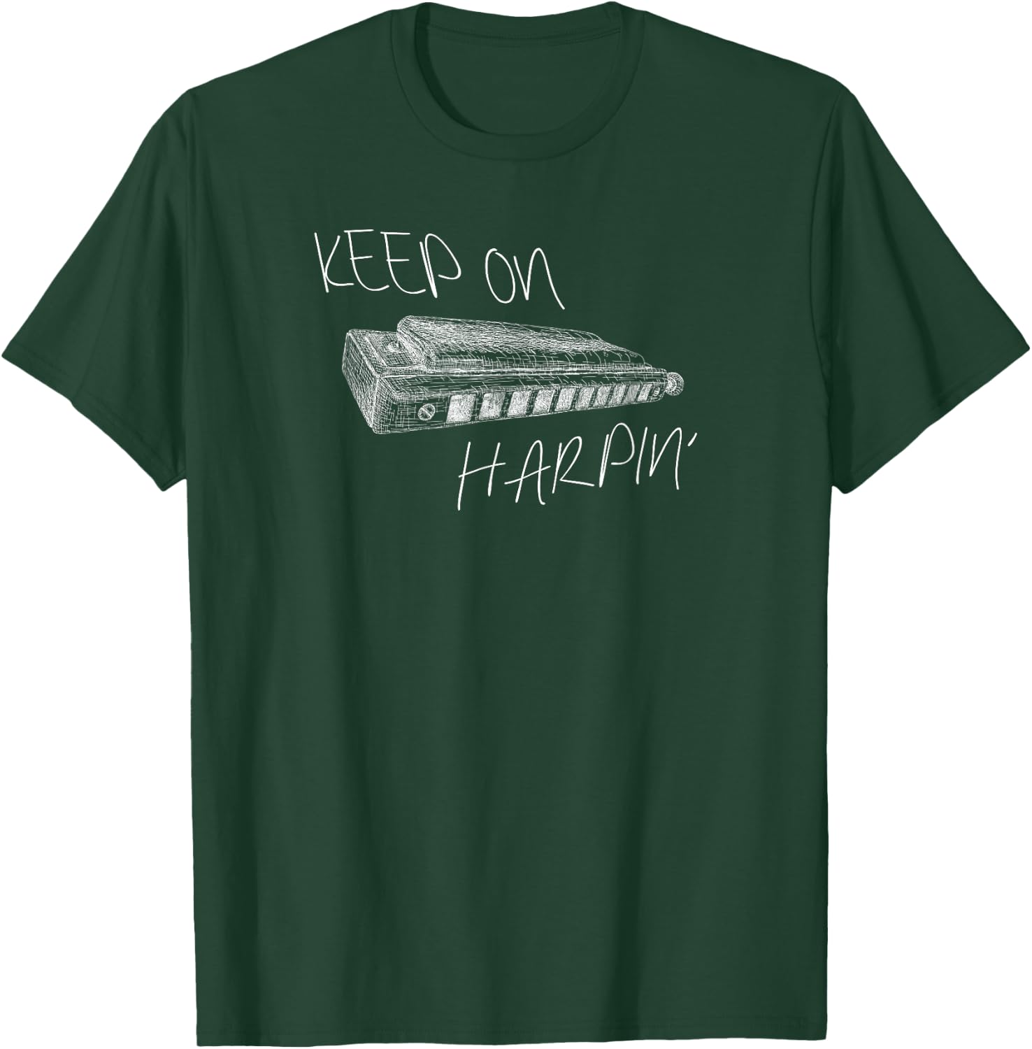 Keep on Harpin' Funny Harmonica Player Blues Gift T-Shirt - T-Shirt | Forest