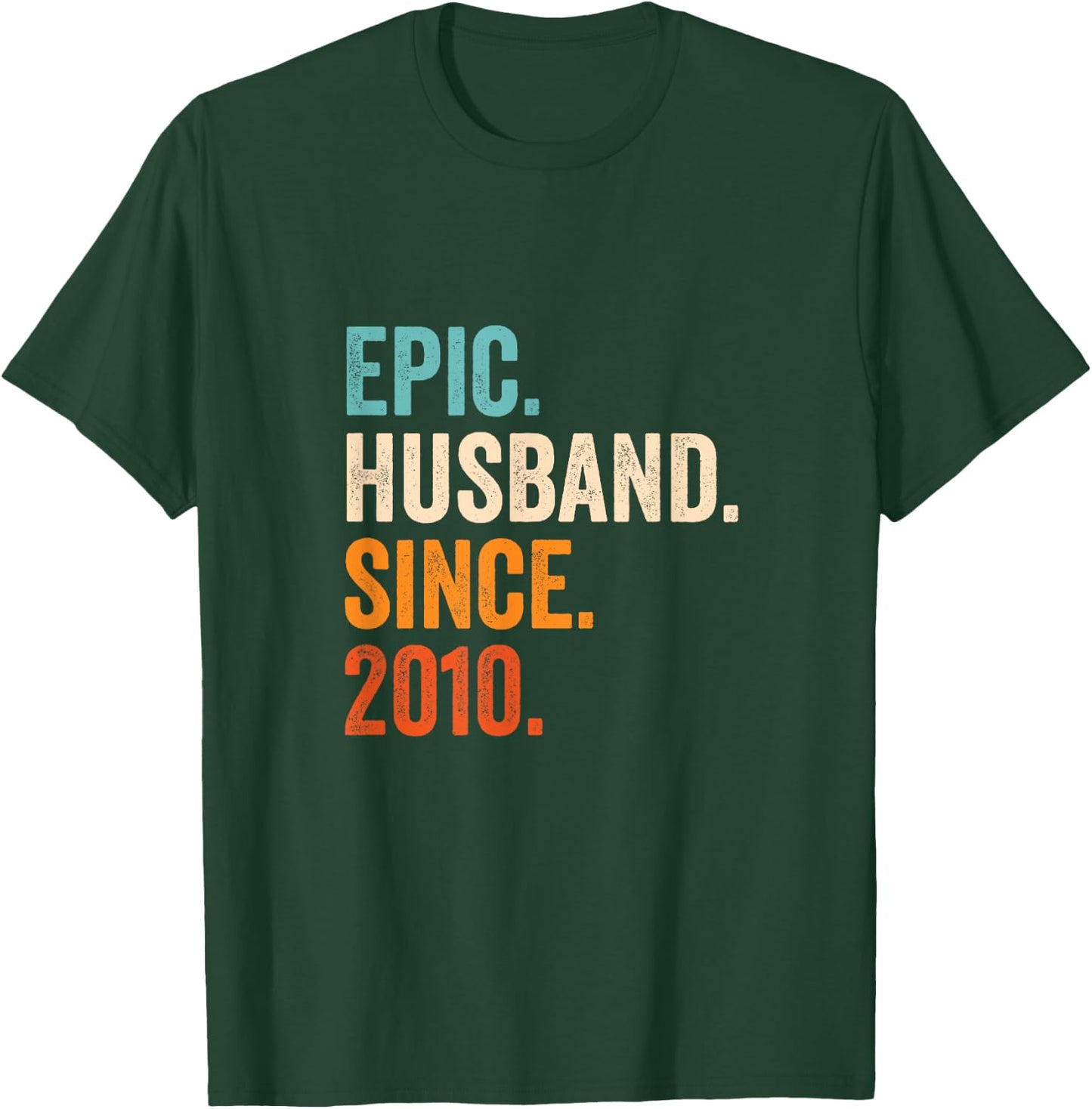 Epic Husband Since 2010 | 15th wedding anniversary 15 years T-Shirt - T-Shirt | Forest