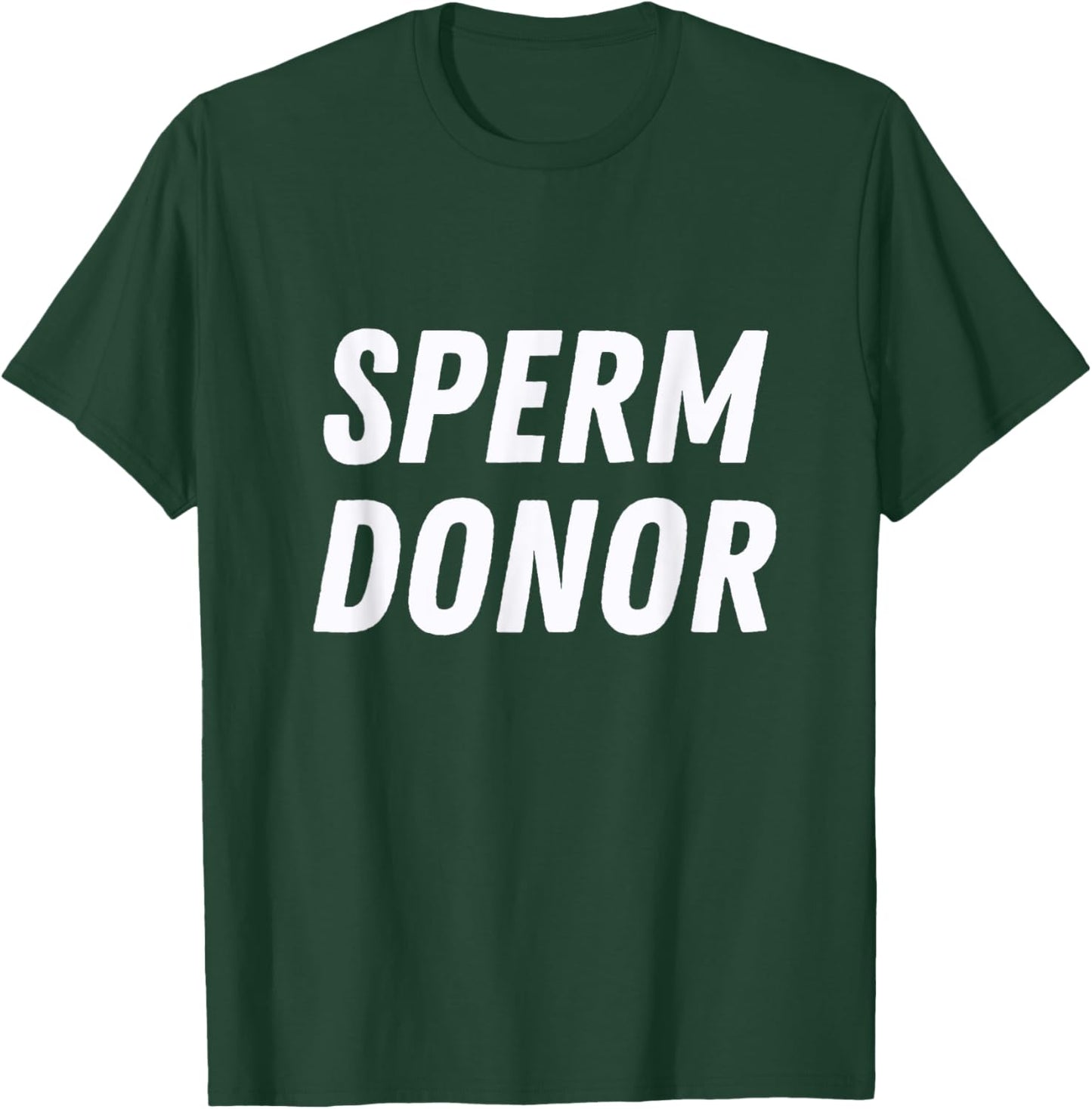 Sperm Donor Swim Team Funny Gag Graphic T-Shirt - T-Shirt | Forest