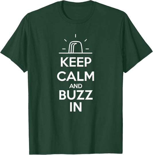 Keep Calm and Buzz In Clever Quiz Bowl T-Shirt - T-Shirt | Forest