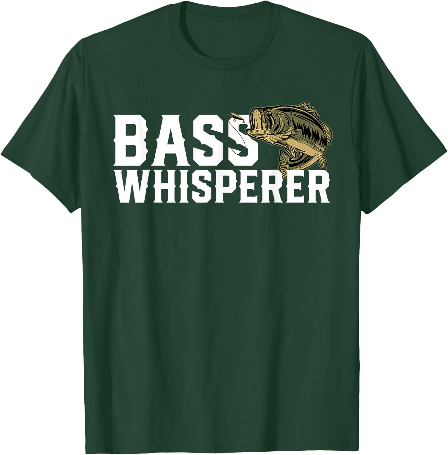 Bass Whisperer Funny Largemouth Fishing Gift Fisherman T-Shirt - T-Shirt | Forest