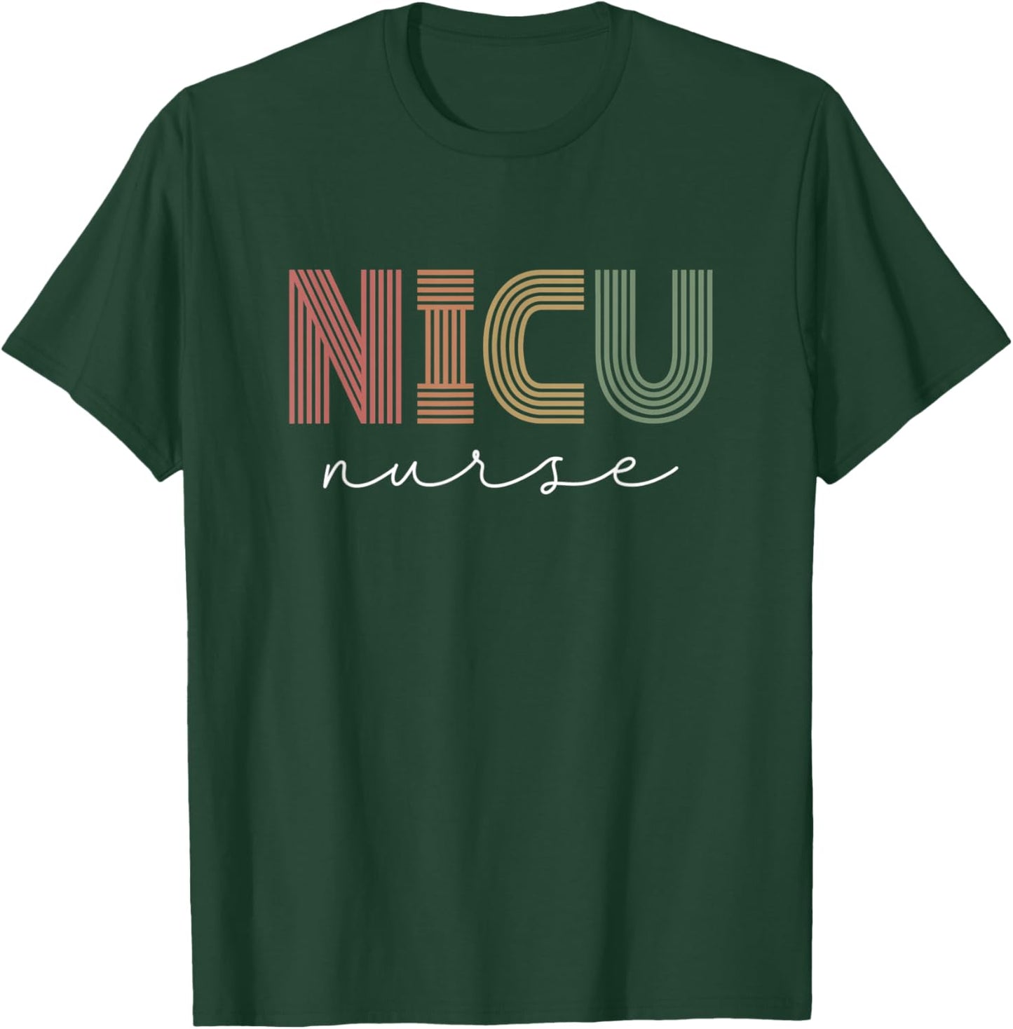 NICU Nurse Neonatal ICU Nurse Infant Care Specialist Newborn T-Shirt - T-Shirt | Forest