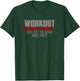 Workout Because the Zombies Will Eat the Slow Ones First T-Shirt - T-Shirt | Forest