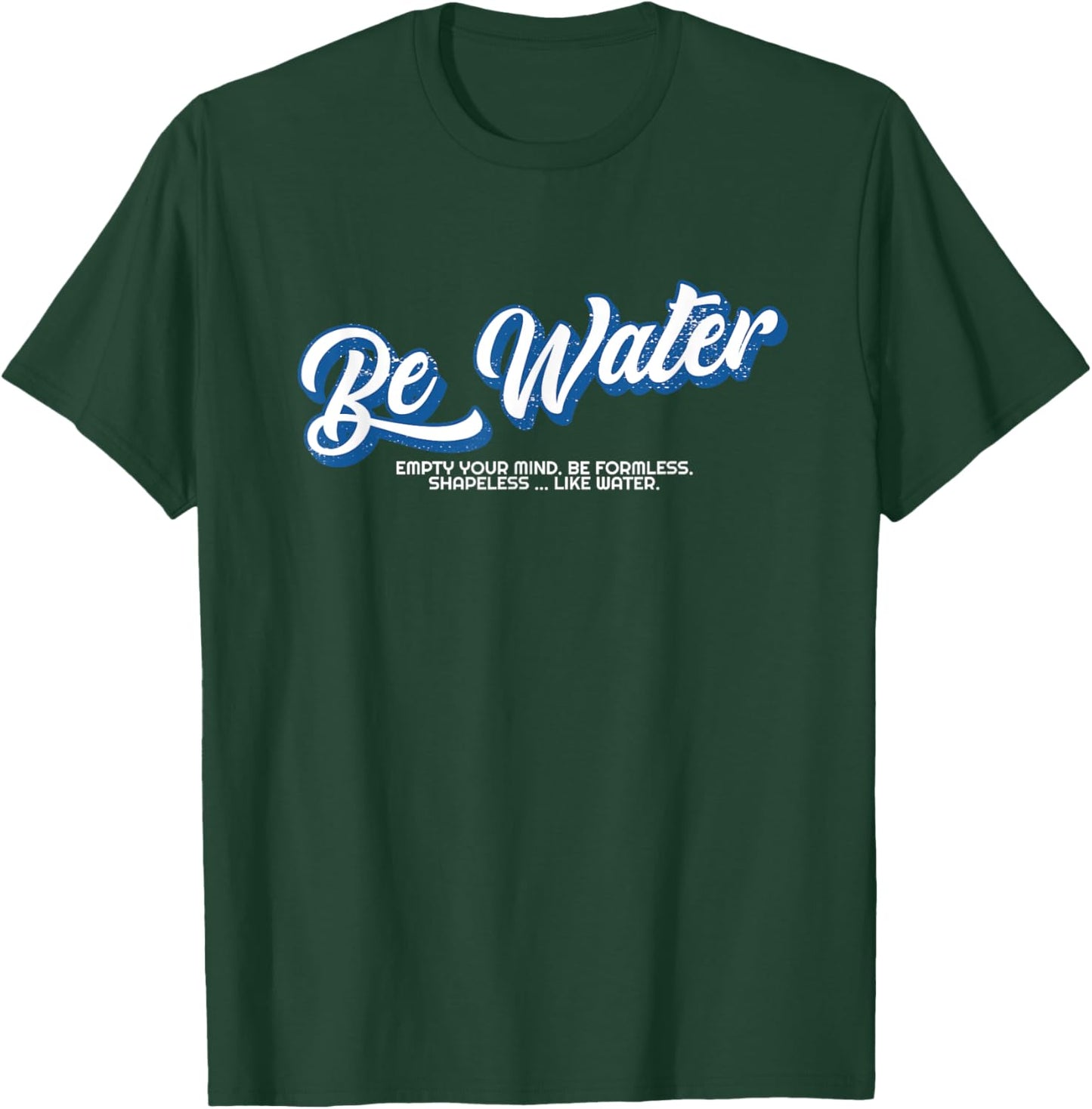 Like Water My Friend Shaolin Dragon Lee Quote Kung Fu T-Shirt - T-Shirt | Forest