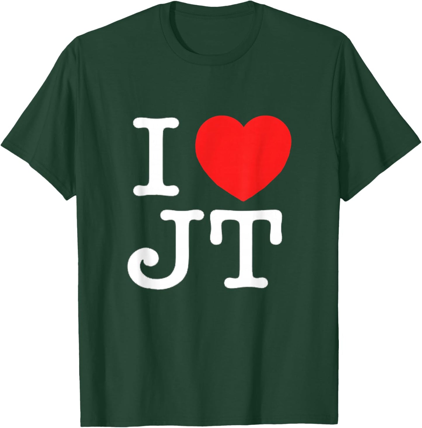 I Love JT Gift New T-Shirt - T-Shirt | Forest