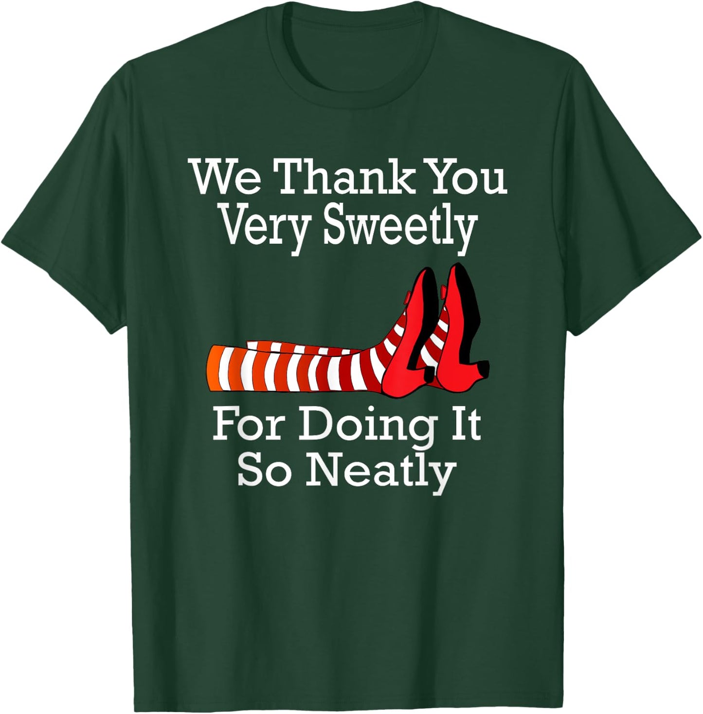 Wizard of Oz - We Thank You Very Sweetly T-Shirt - T-Shirt | Forest