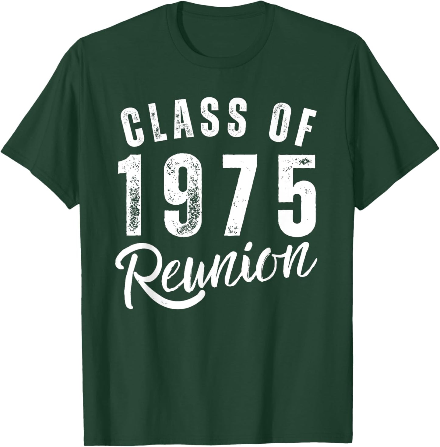 Class Of 1975 50th Class Reunion Graduation Classmate Alumni T-Shirt - T-Shirt | Forest