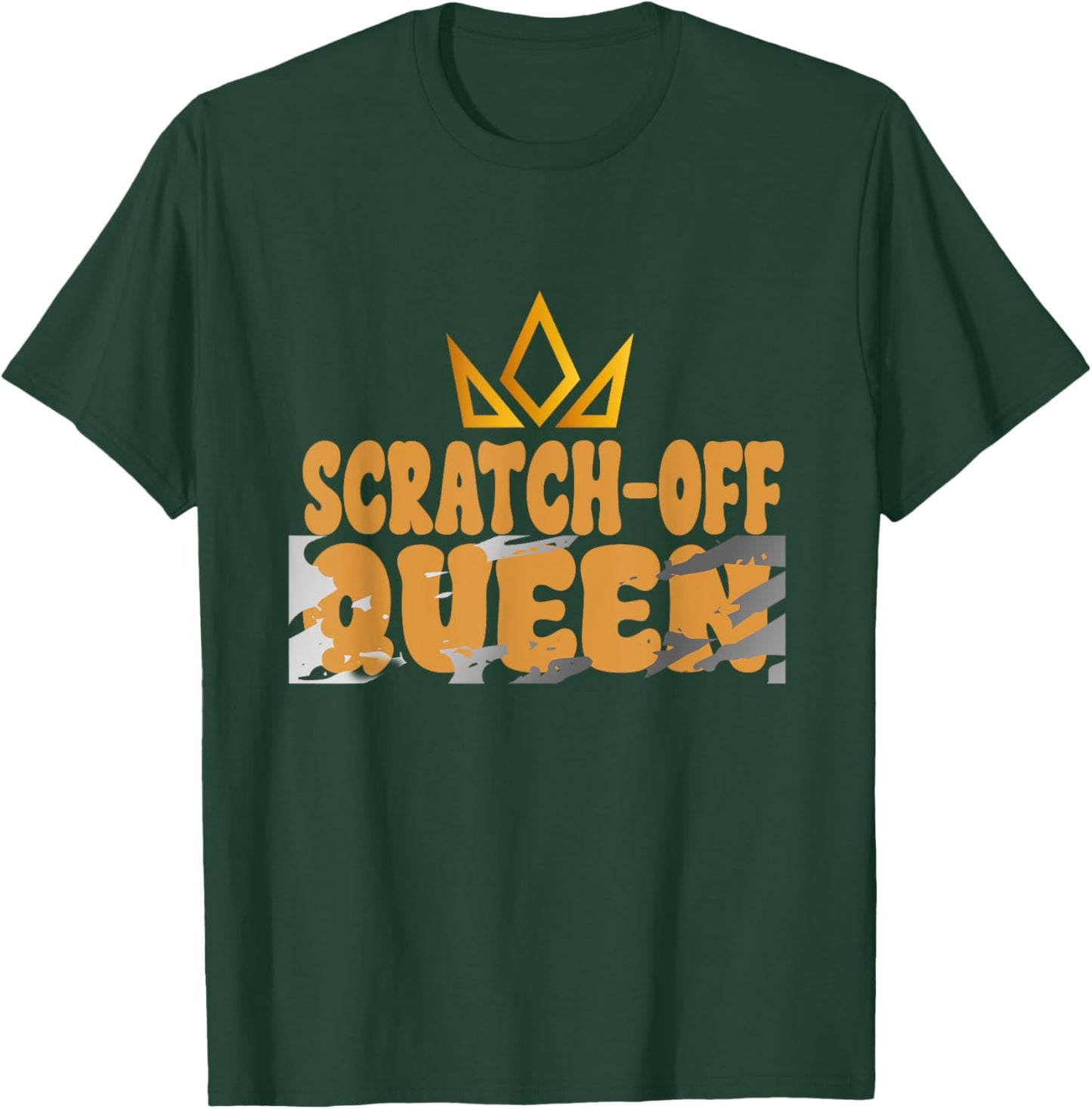Scratch-Off Queen, Lucky Lottery Scratch-off Winner T-Shirt - T-Shirt | Forest