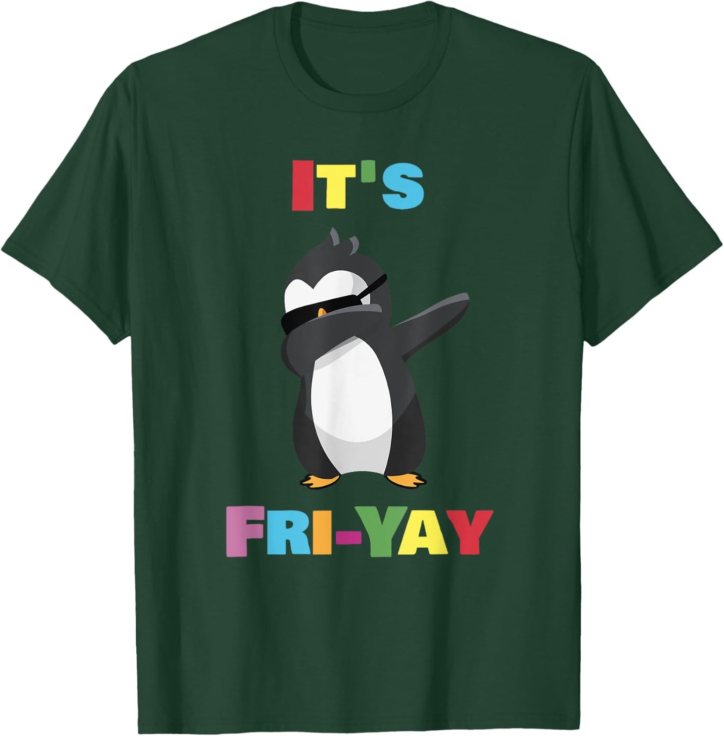 It's Fri-Yay Dabbing Penguin Friday Weekend Teacher, Student T-Shirt - T-Shirt | Forest