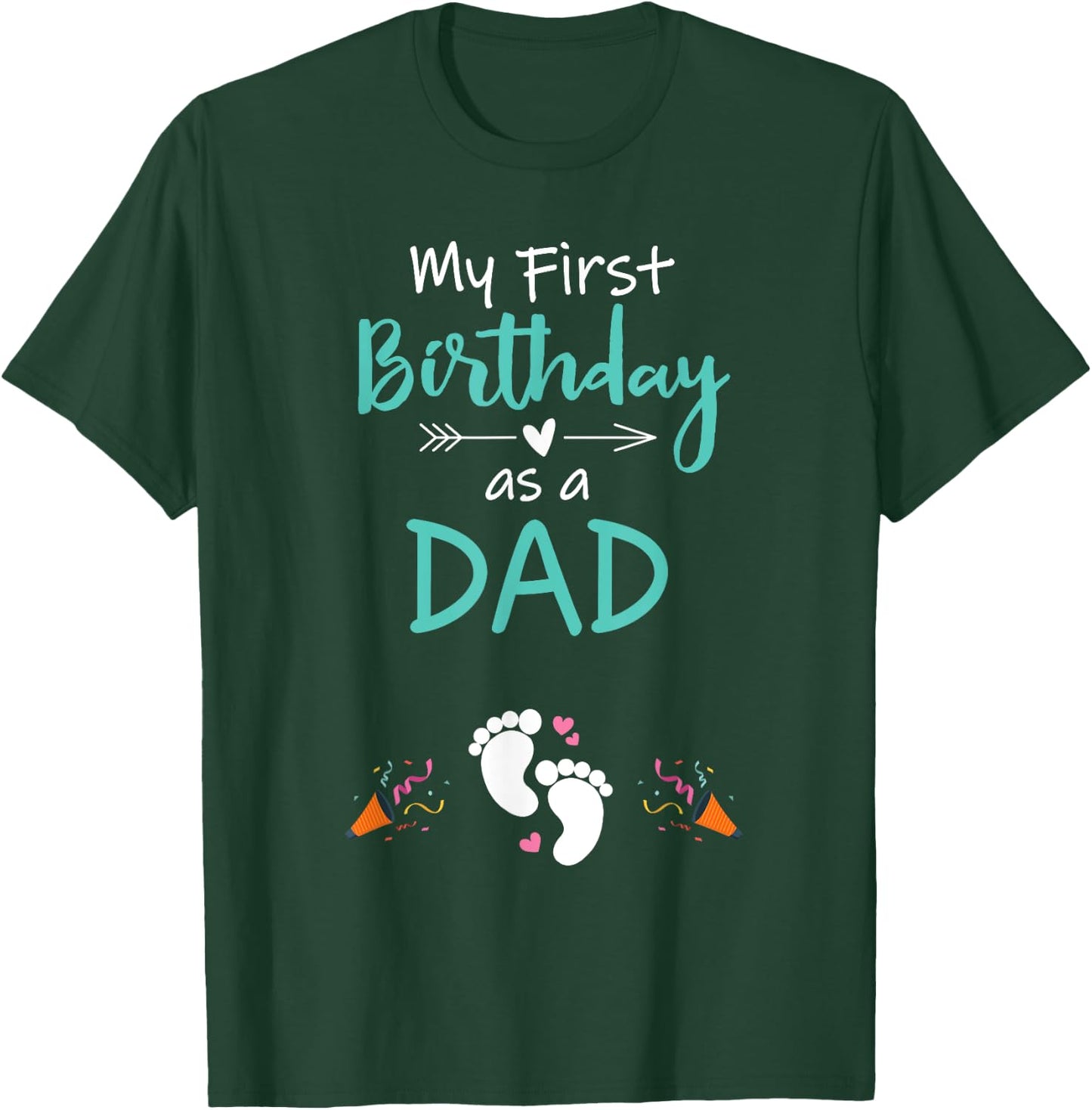 My First Birthday as a Dad Pregnancy Announcement Gift T-Shirt - T-Shirt | Forest