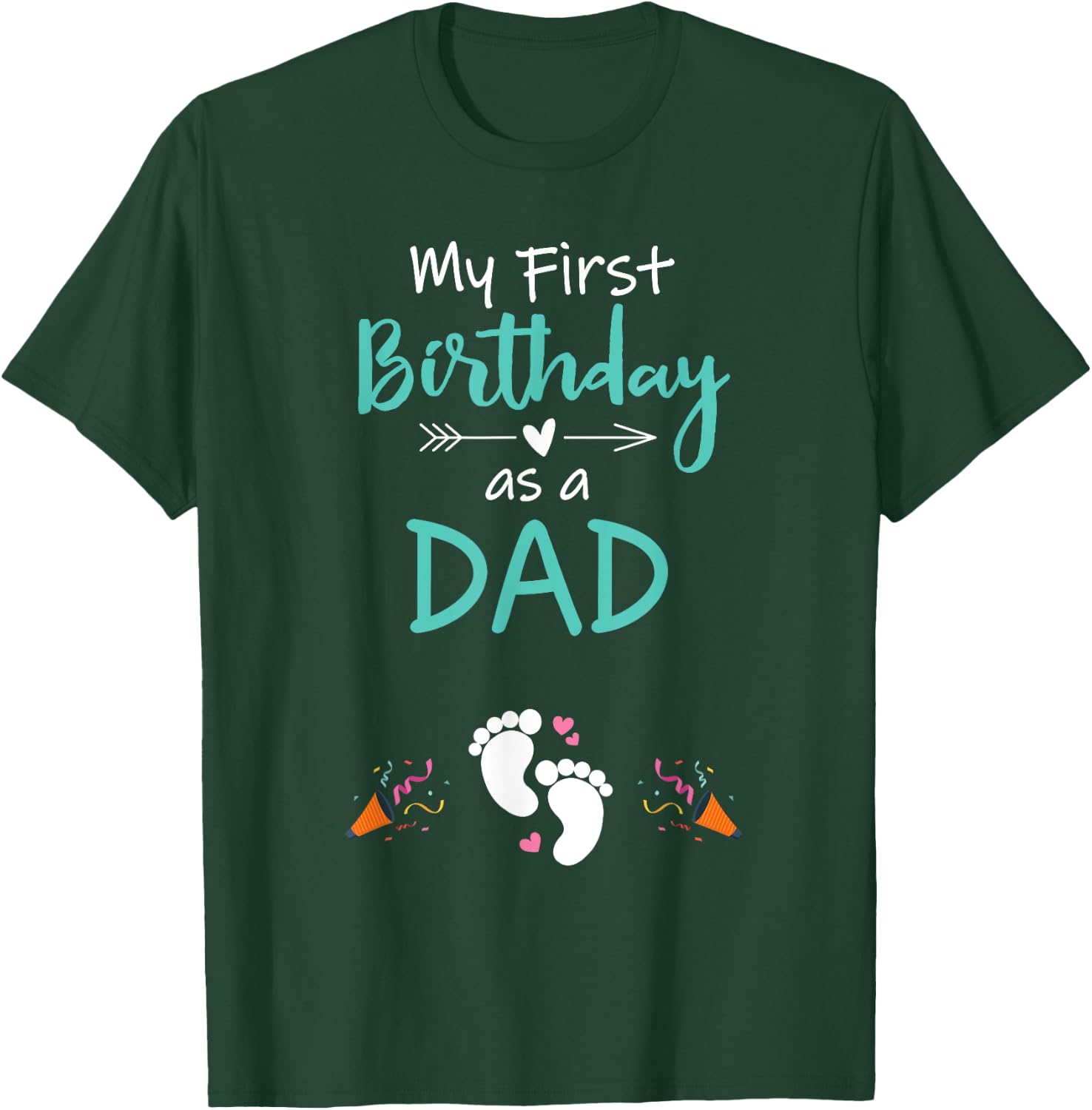 My First Birthday as a Dad Pregnancy Announcement Gift T-Shirt - T-Shirt | Forest