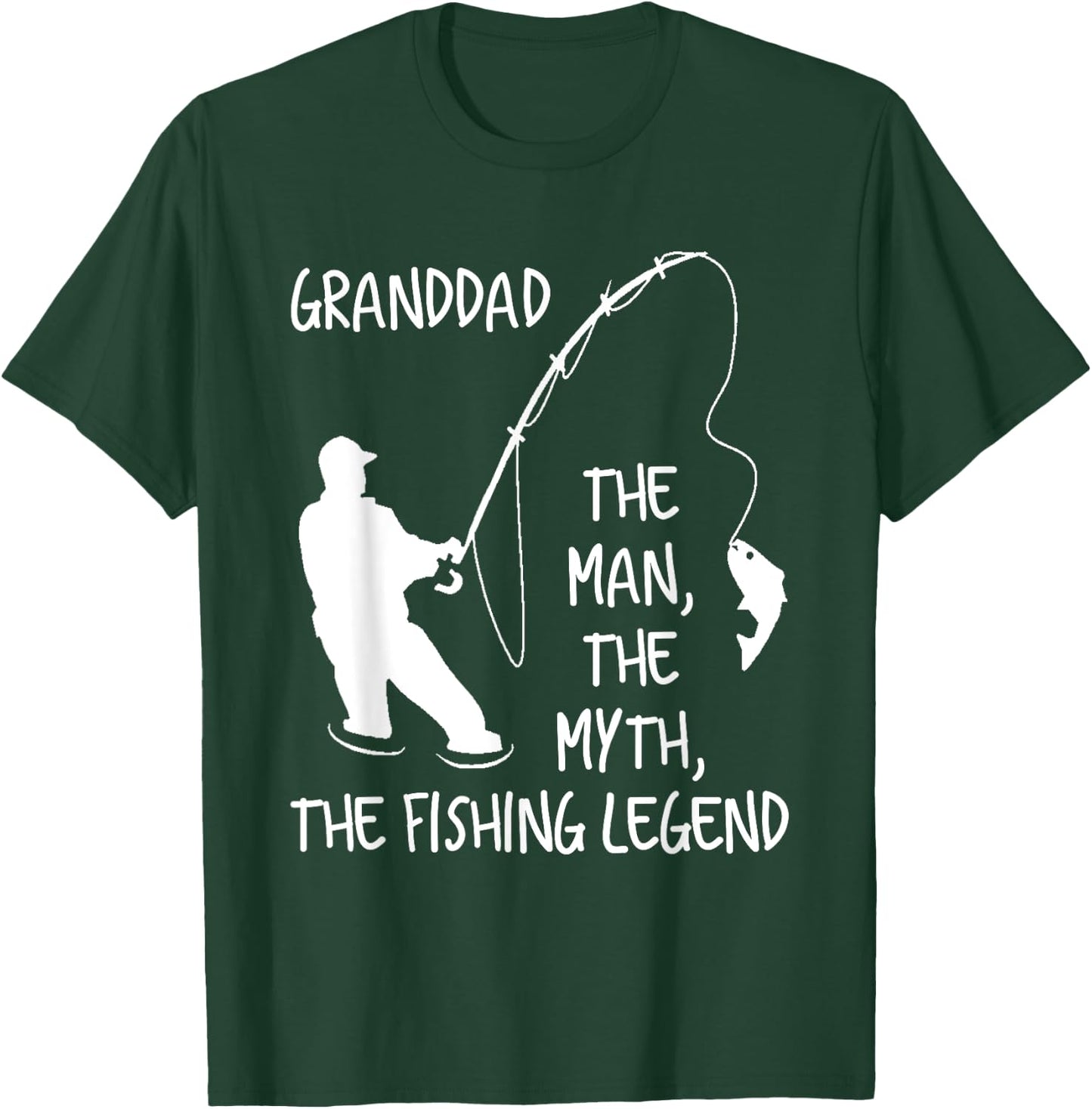 Granddad The Man The Myth The Fishing Legend T-Shirt - T-Shirt | Forest