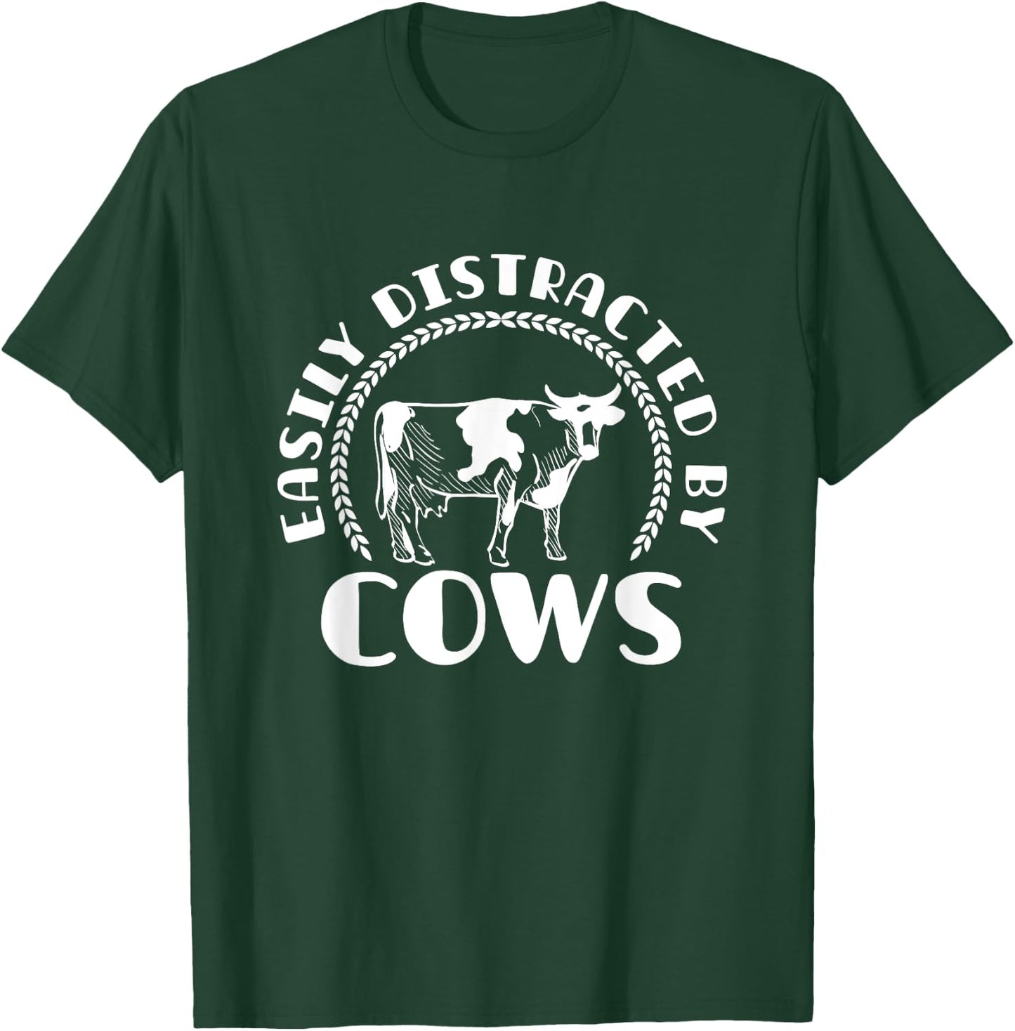 Easily Distracted By Cow T-Shirt - T-Shirt | Forest