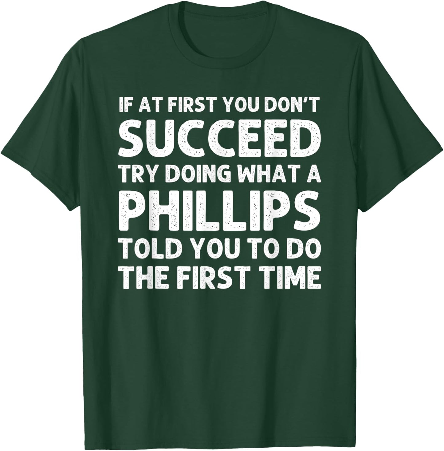 PHILLIPS Funny Surname Family Tree Birthday Reunion Idea T-Shirt - T-Shirt | Forest