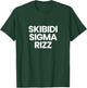 Skibidi Sigma Rizz T-Shirt - T-Shirt | Forest