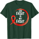 Bleeding Disorder Awareness Red Ribbon His Fight Is My Fight T-Shirt - T-Shirt | Forest