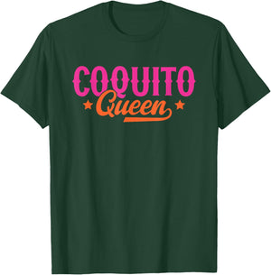 Coquito Queen T-Shirt - T-Shirt | Forest