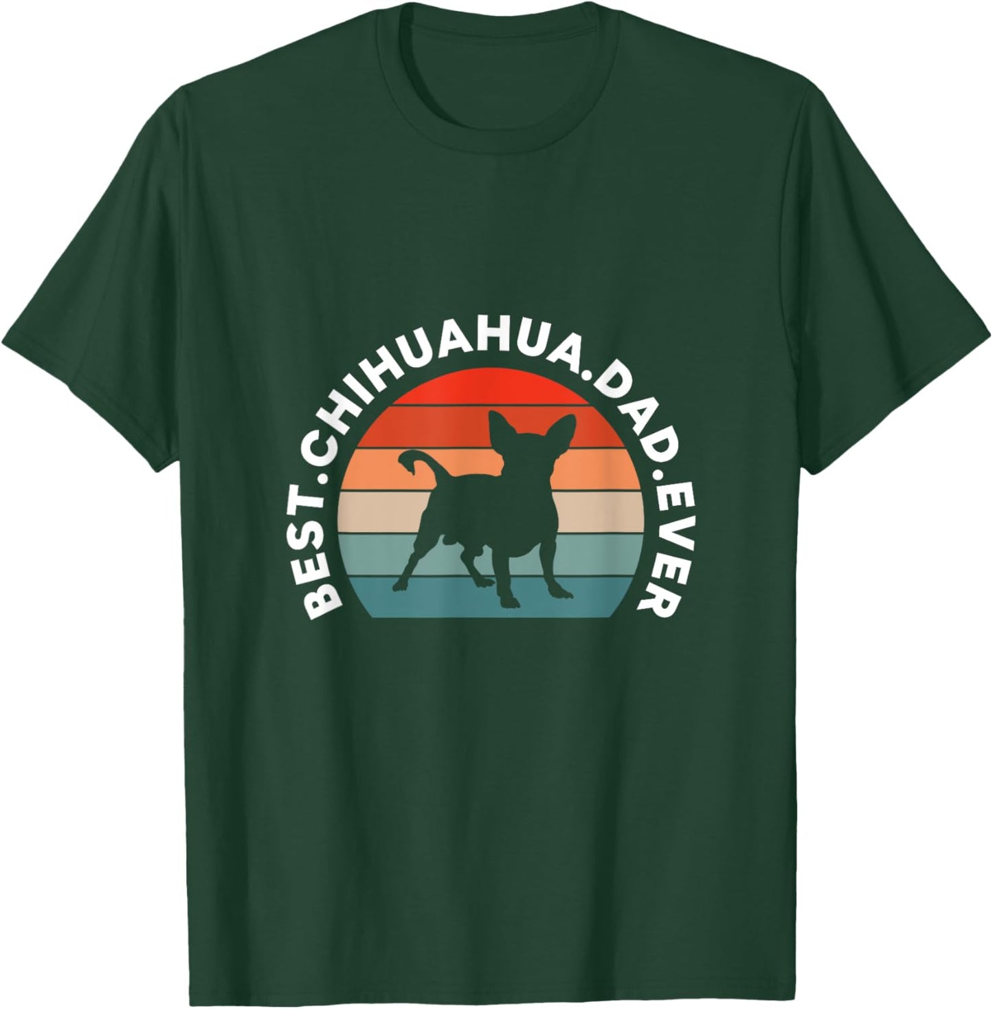 Best Chihuahua Dad Ever Dog Dad Father Father's Day Retro T-Shirt - T-Shirt | Forest