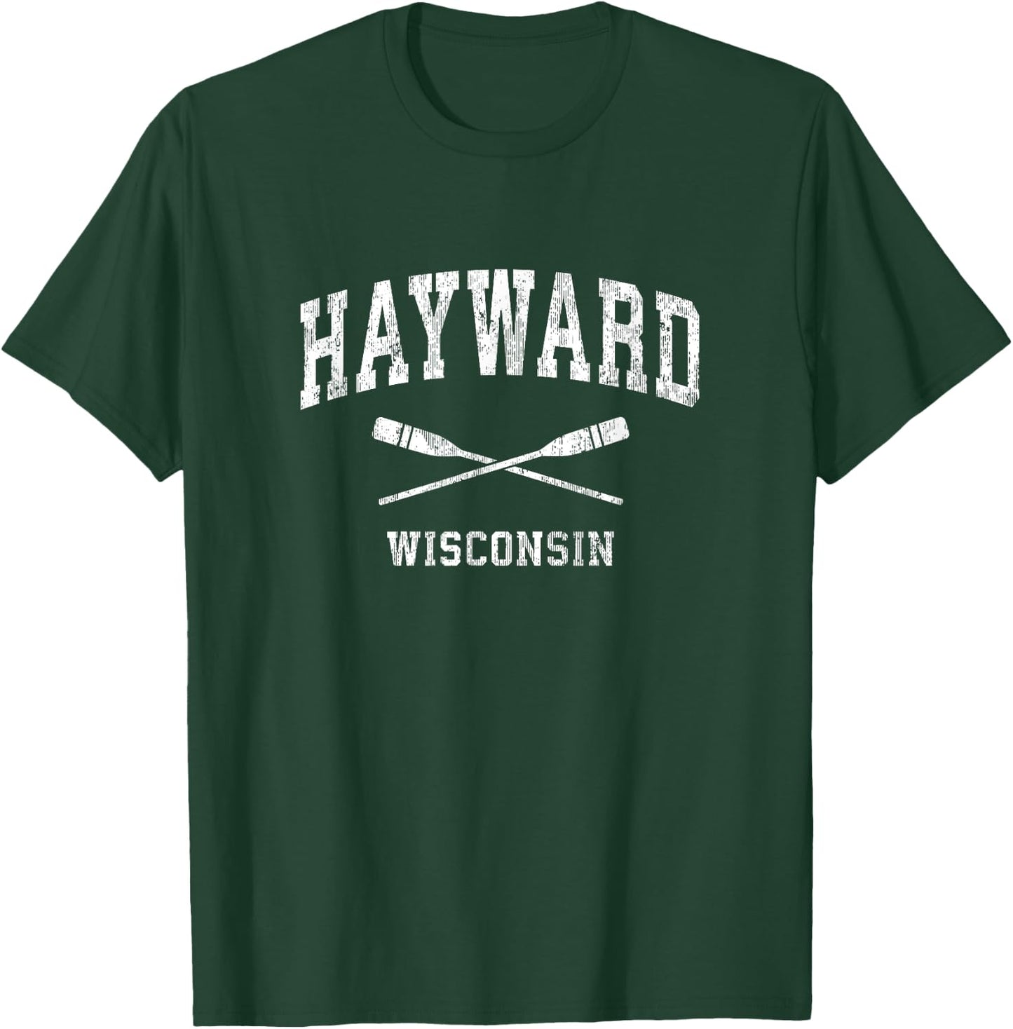 Hayward Wisconsin Vintage Nautical Paddles Sports Oars T-Shirt - T-Shirt | Forest