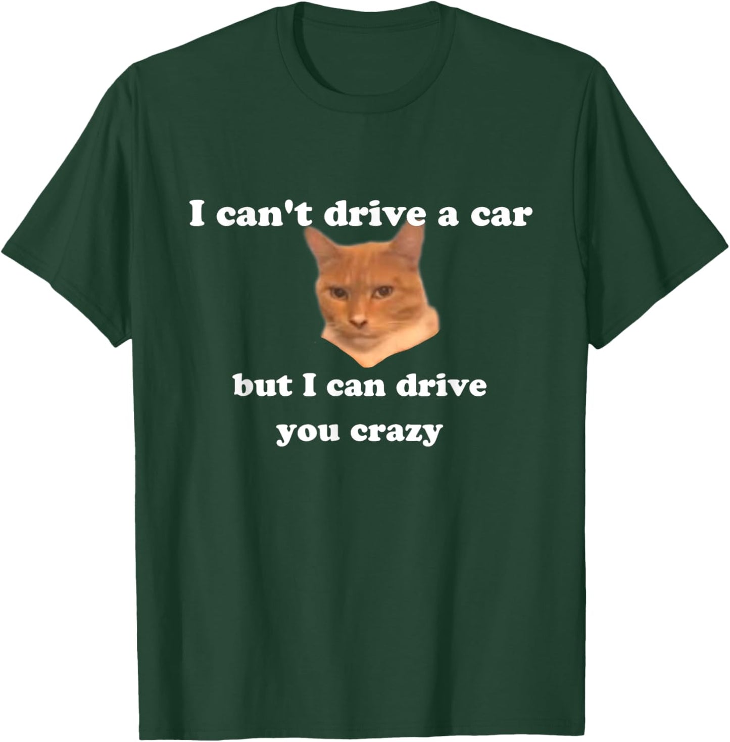 Funny cat Meme Men Women Kids T-Shirt - T-Shirt | Forest