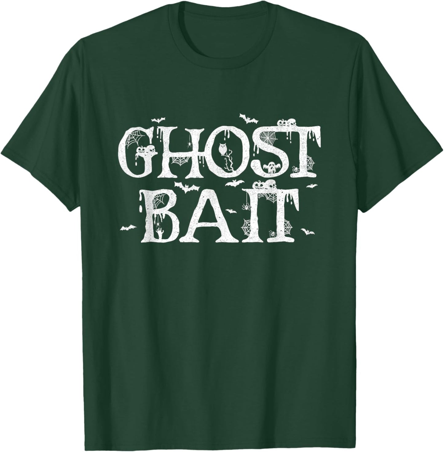 Ghost Bait Halloween Paranormal Investigator Spooky Season T-Shirt - T-Shirt | Forest
