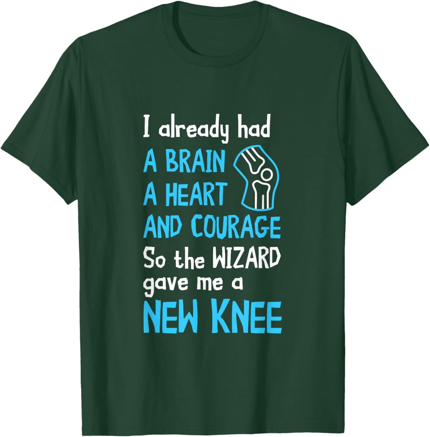 Knee Replacement Wizard New Knee Knee Surgery Recovery T-Shirt - T-Shirt | Forest