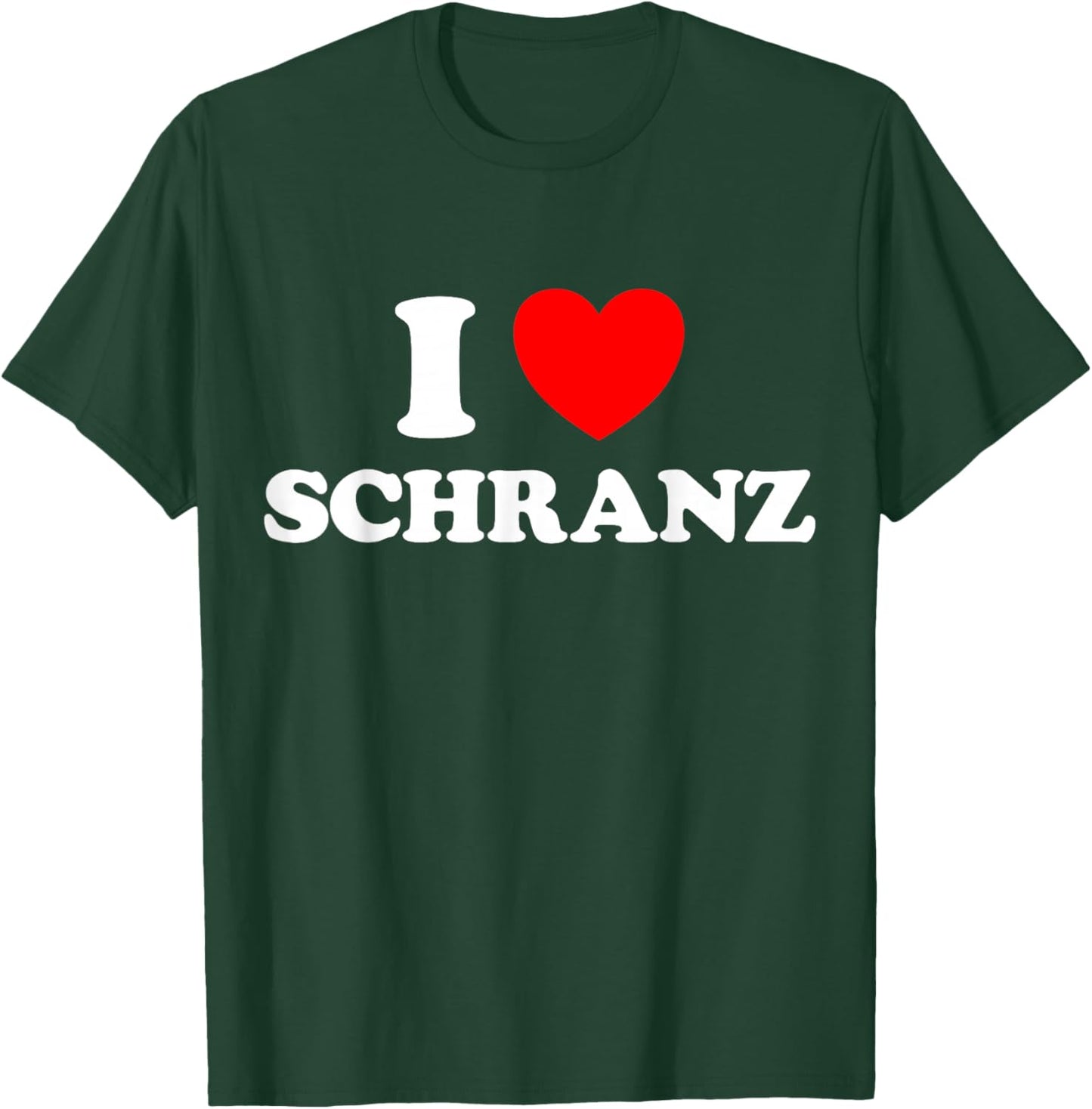 I Love Schranz Funny Hard Tekno Techno German Fast Music Fan T-Shirt - T-Shirt | Forest