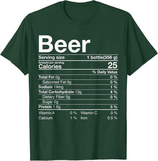Beer Nutrition Facts Thanksgiving Gifts Drinking Costume T-Shirt - T-Shirt | Forest