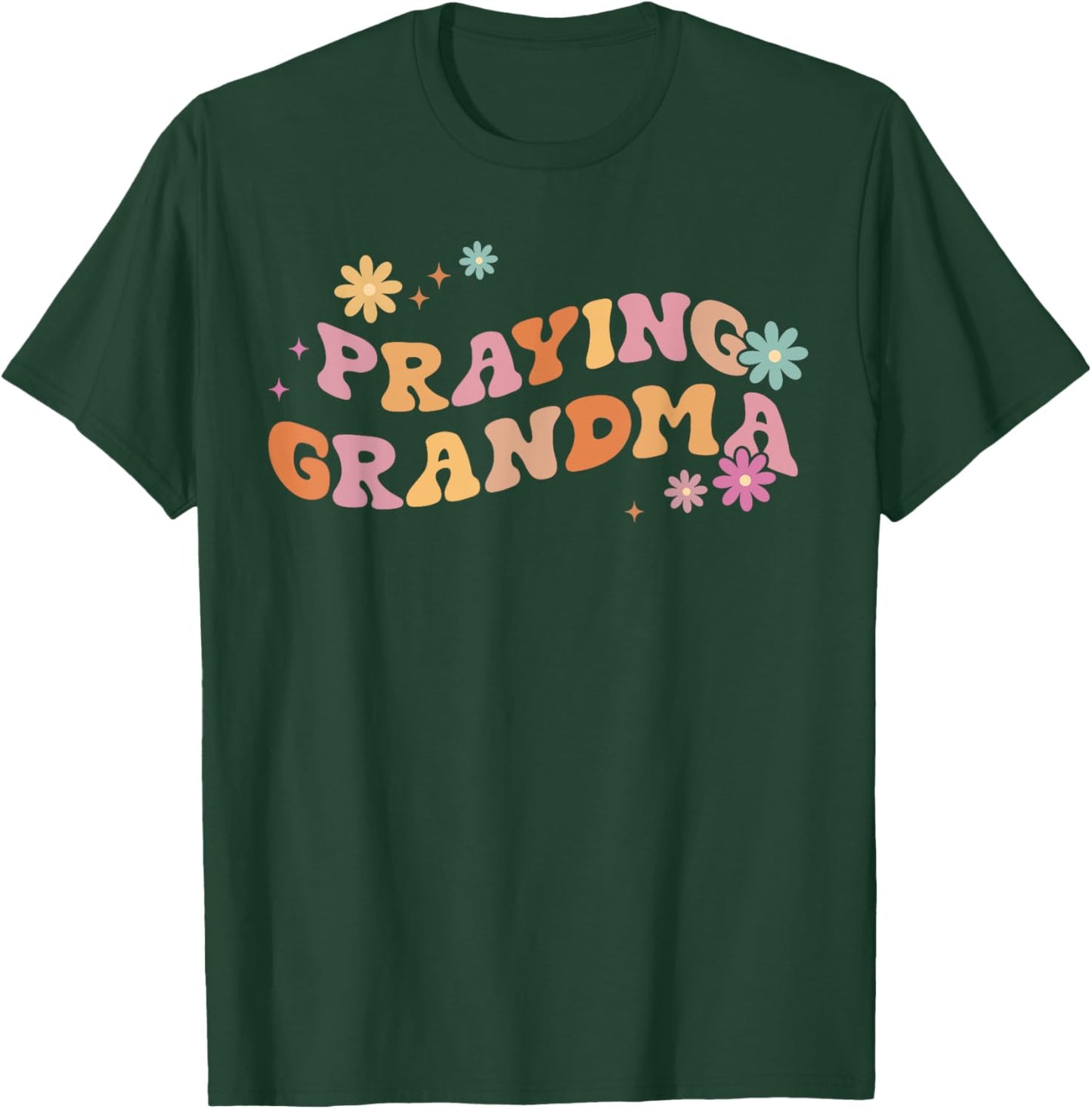 Christian Mother's Day Groovy Flower Prayer Praying Grandma T-Shirt - T-Shirt | Forest